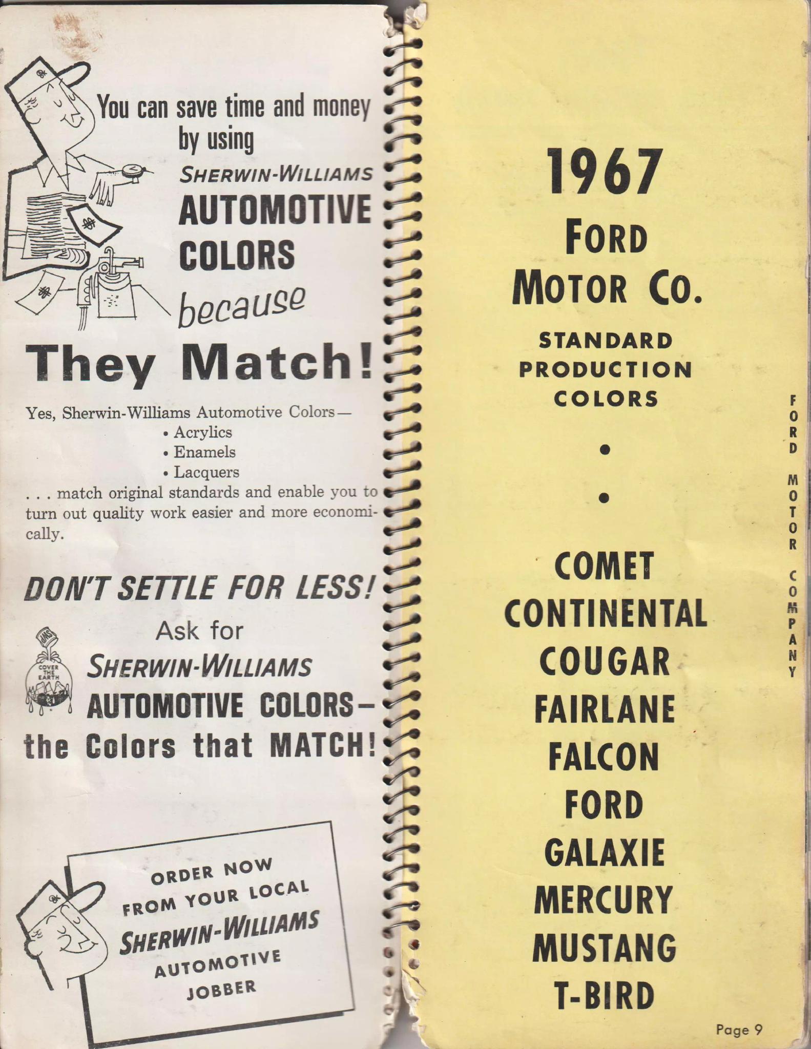 1967 Ford, Comet, Cougar, Fairlane, Falcon, Galaxie, Mercury, Mustang & T-Bird Paint Codes & Color Chart Paint color examples, their ordering codes, the oem color code, and vehicles the color was used on