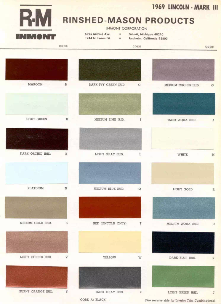 1969 Lincoln Paint Codes & Color Chart Color examples, Ordering Codes, OEM Paint Code, Color Swatches, and Color Names for the Ford Motor Company in 1969