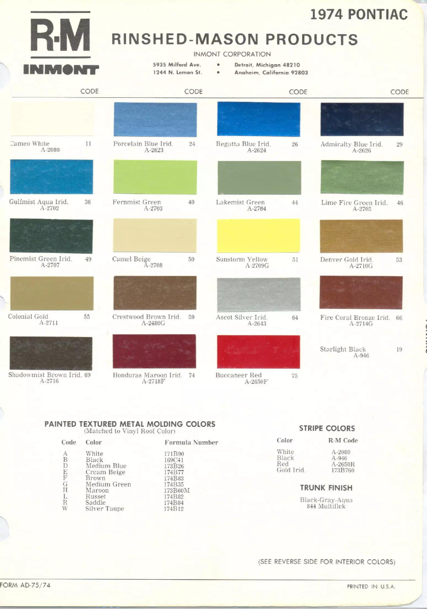 1974 Pontiac Paint Codes & Color Chart Paint color examples, their ordering codes, the oem color code, and vehicles the color was used on