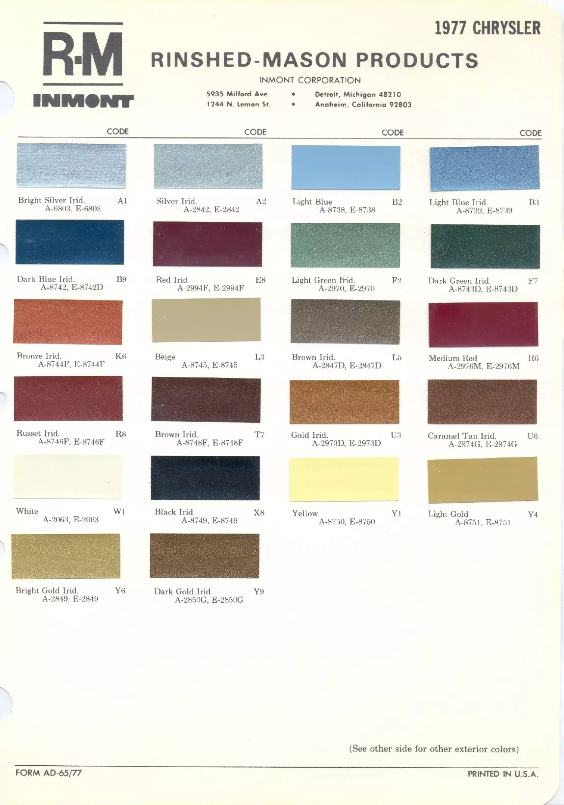 1977 Chrysler Paint Codes & Color Chart Paint color examples, their ordering codes, the oem color code, and vehicles the color was used on