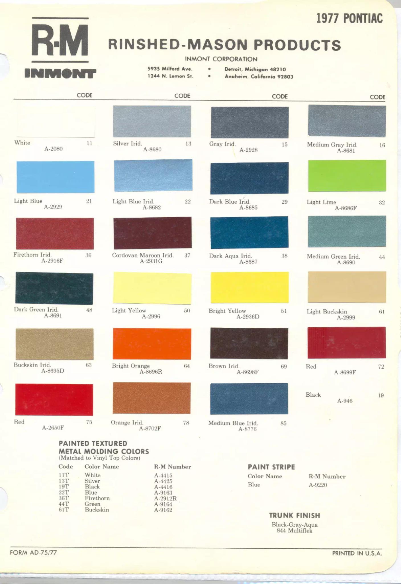 1977 Pontiac Paint Codes & Color Chart Paint color examples, their ordering codes, the oem color code, and vehicles the color was used on