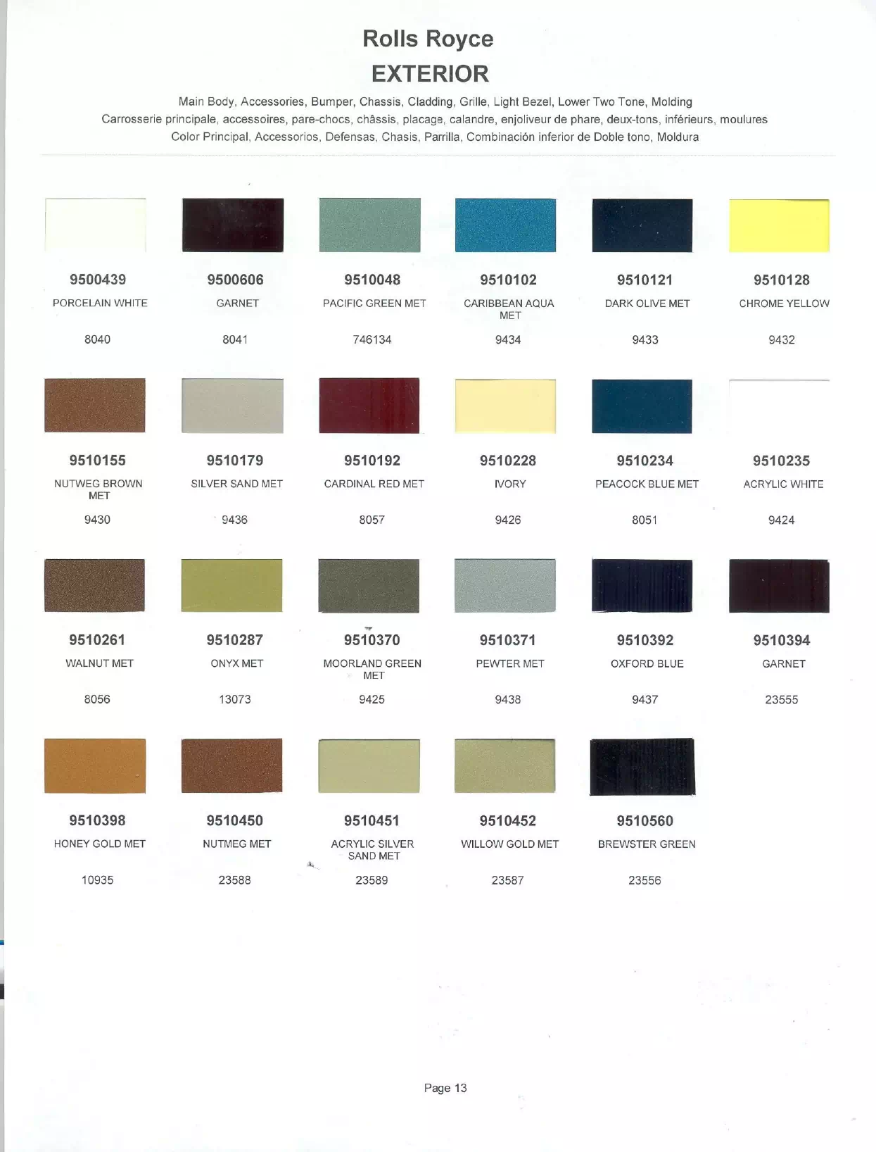1977 Rolls Royce Paint Codes & Color Chart Paint color examples, their ordering codes, the oem color code, and vehicles the color was used on
