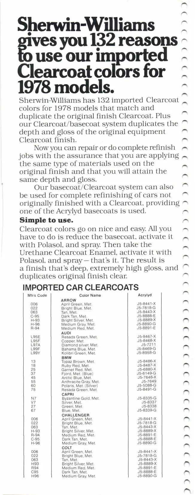 1978 Paint Codes & Color Chart Paint color examples, their ordering codes, the oem color code, and vehicles the color was used on