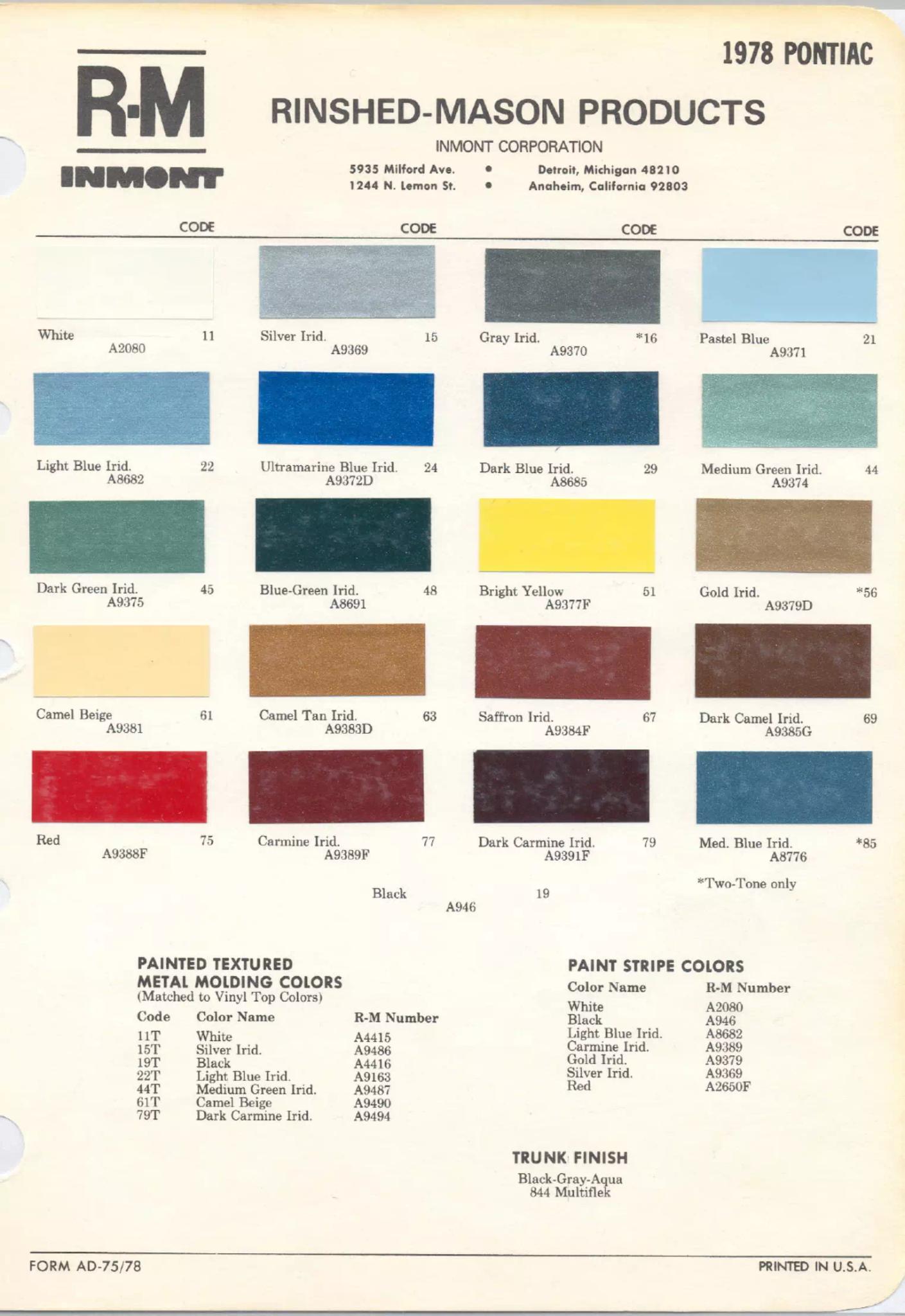 1978 Pontiac Paint Codes & Color Chart Paint color examples, their ordering codes, the oem color code, and vehicles the color was used on