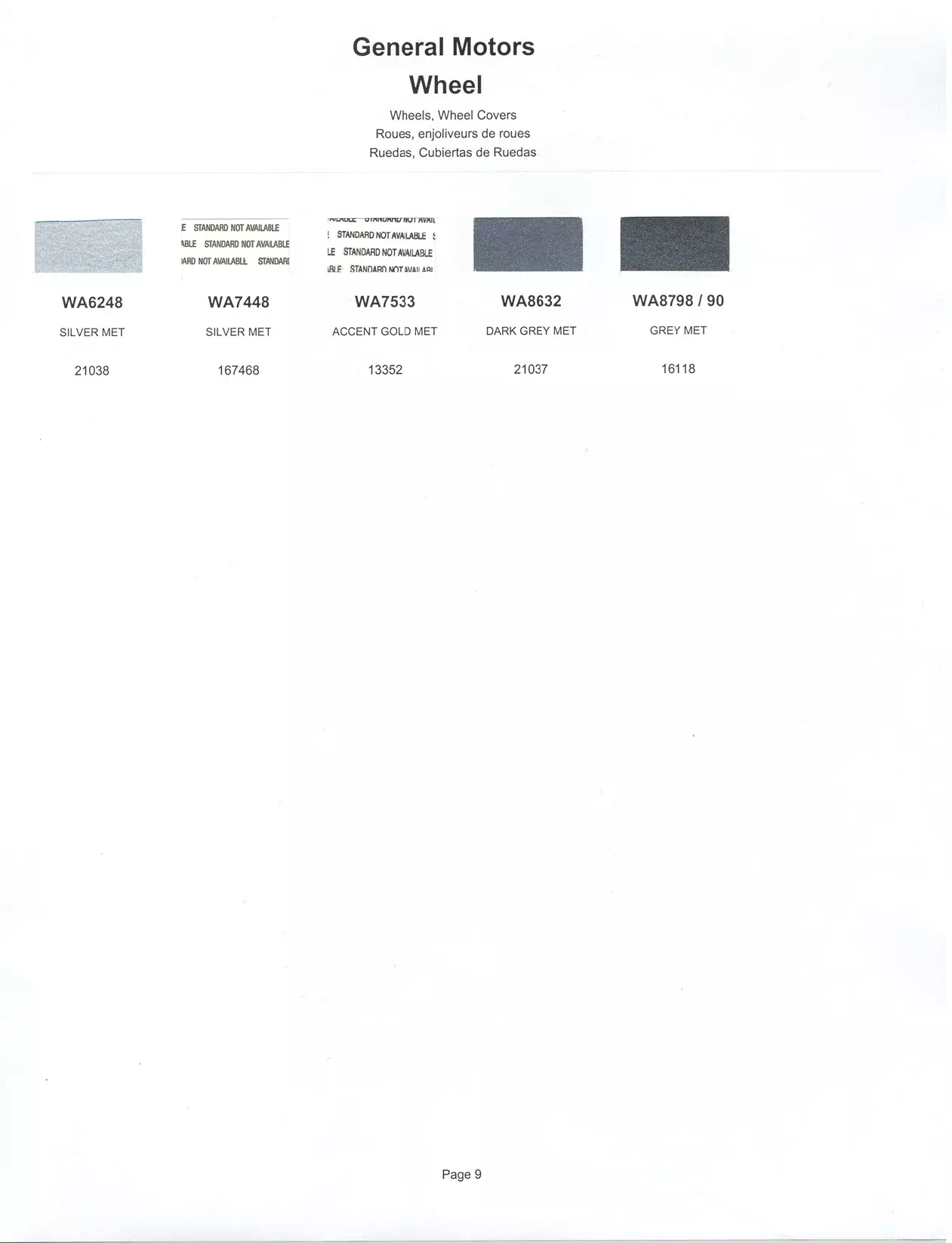 1990 General Motors Paint Codes & Color Chart Paint color examples, their ordering codes, the oem color code, and vehicles the color was used on