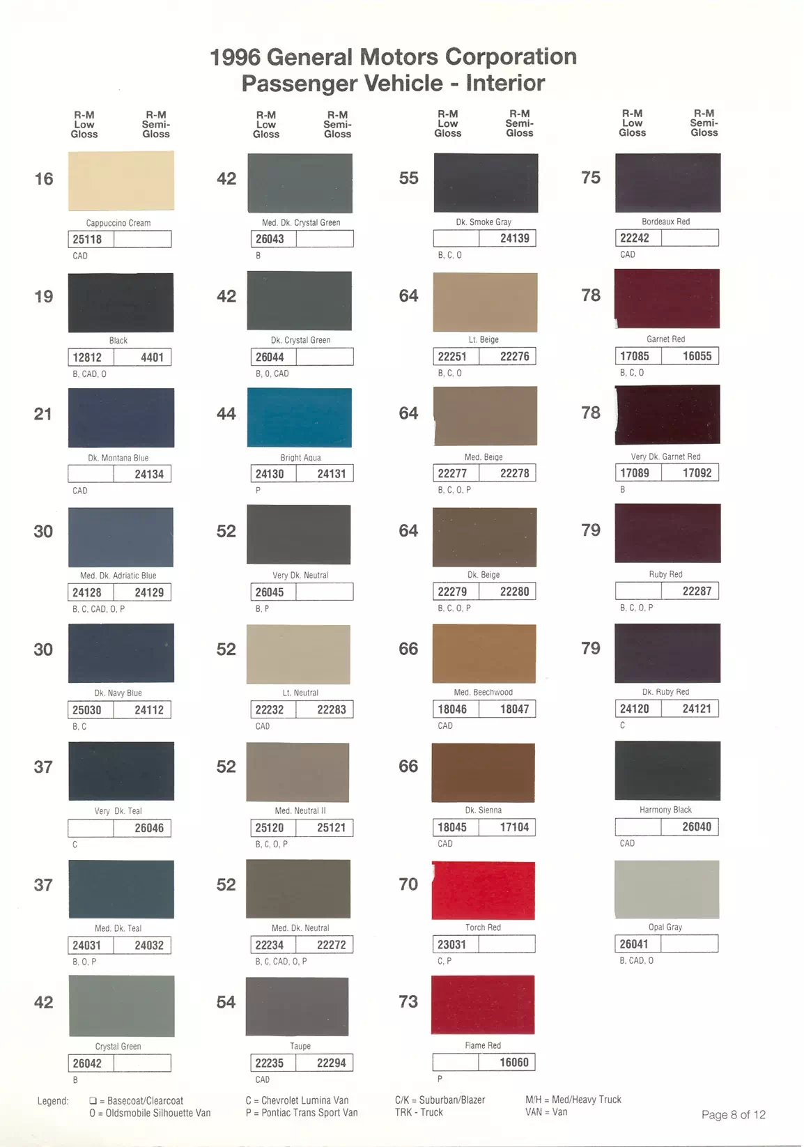 1996 General Motors Paint Codes & Color Chart Paint color examples, their ordering codes, the oem color code, and vehicles the color was used on