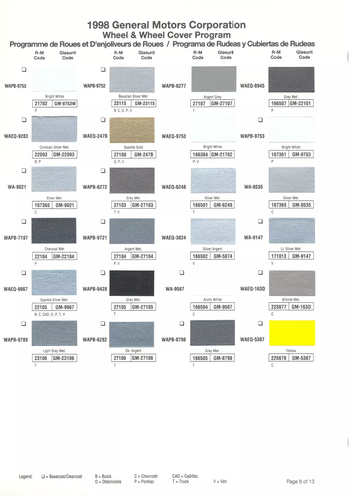1998 General Motors Paint Codes & Color Chart Paint color examples, their ordering codes, the oem color code, and vehicles the color was used on