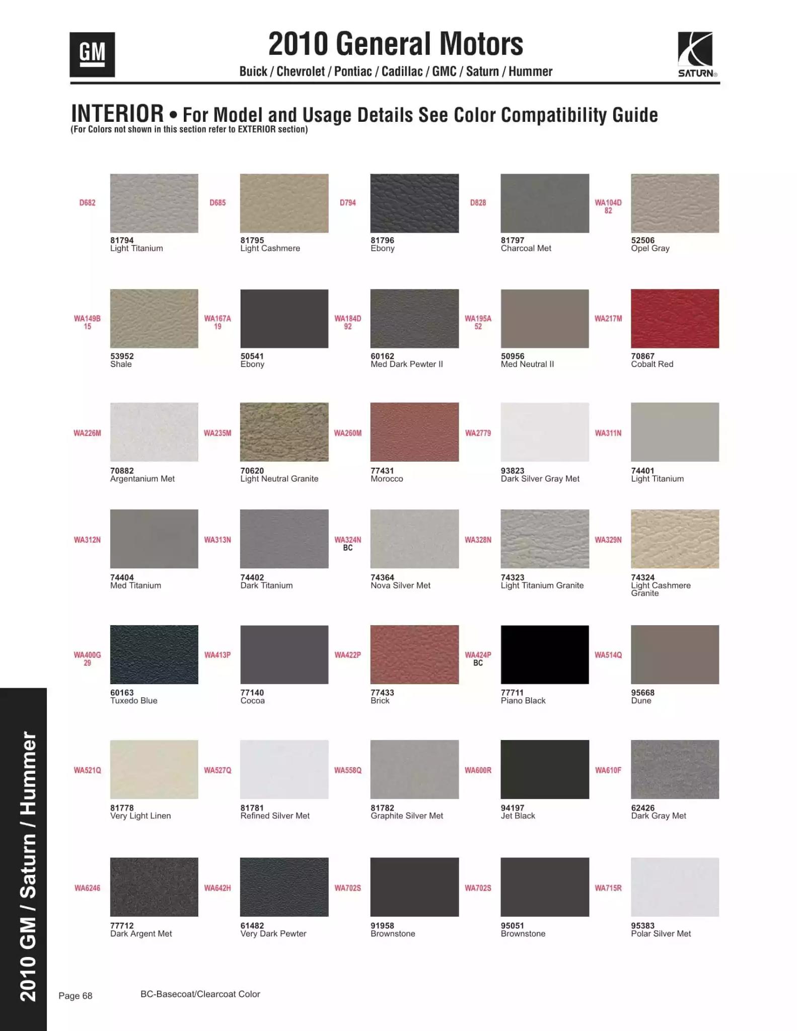 2010 General Motors Company Paint Codes and Color Chart Paint color examples, their ordering codes, the oem color code, and vehicles the color was used on