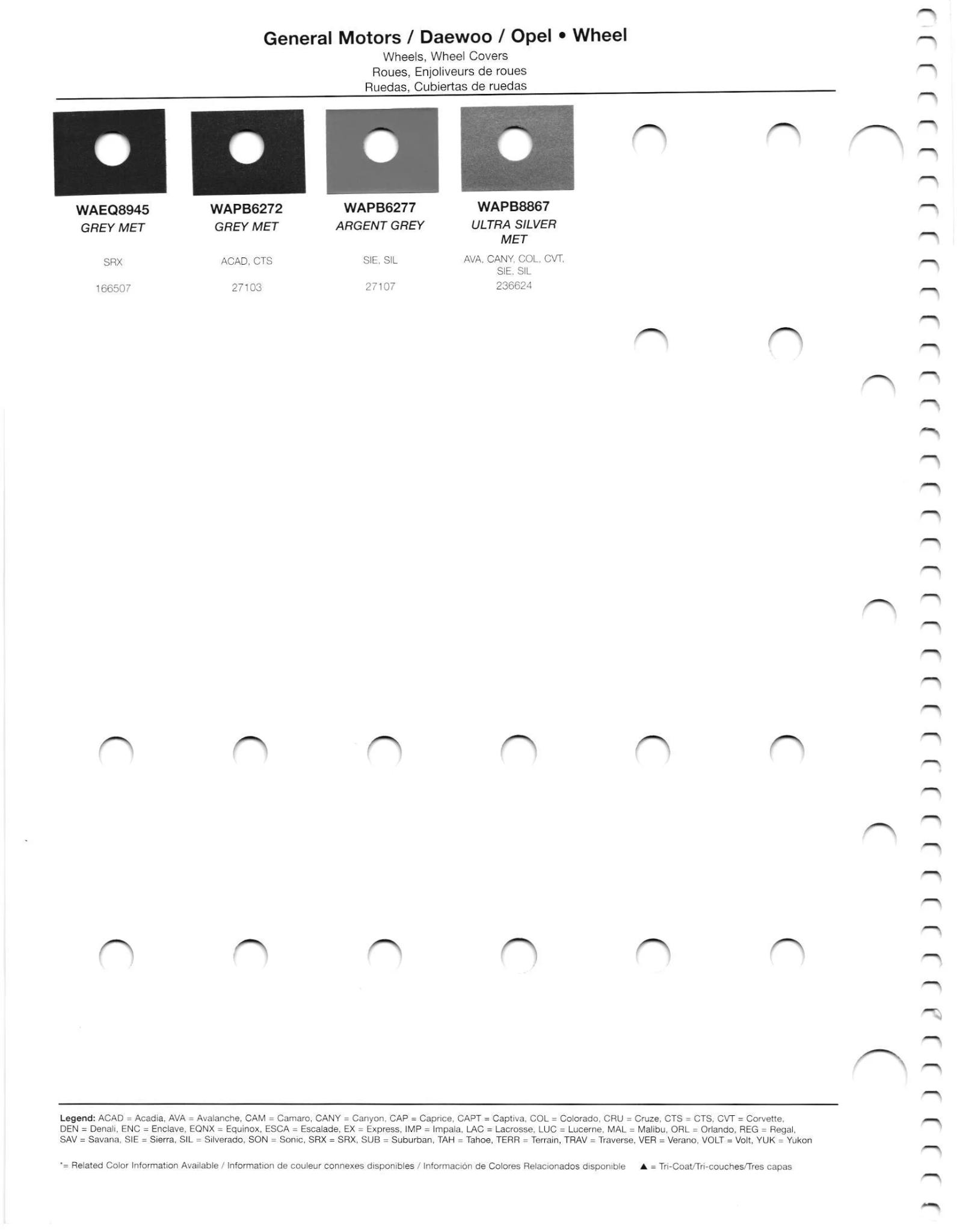 2012 General Motors Daewoo, Opel, GMC, Buick, Chevrolet & Cadillac Paint Colors Paint codes, and their ordering stock numbers for their color on 2012 vehicles