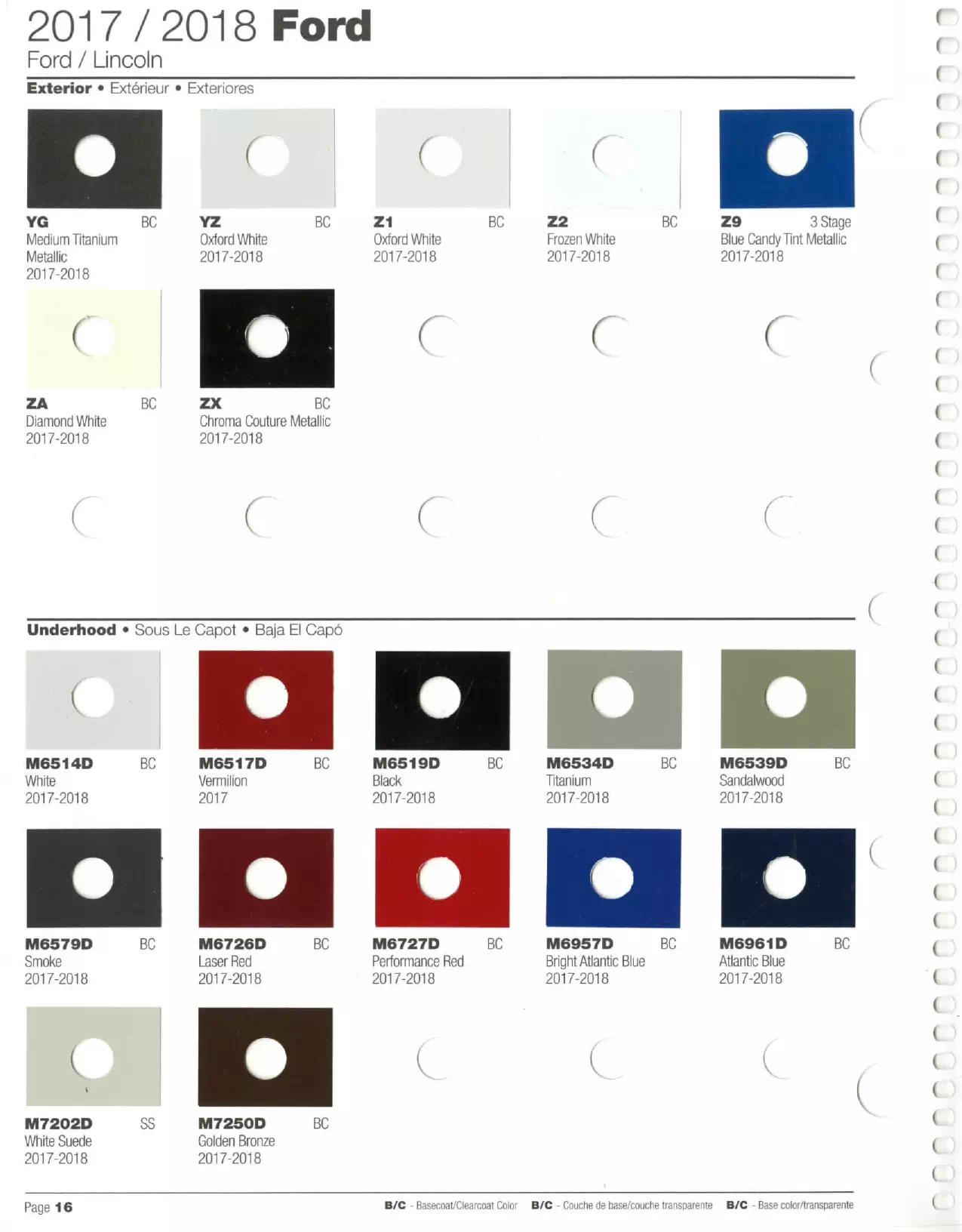 2017-2018 Ford & Lincoln Paint Codes & Color Chart Paint color examples, their ordering codes, the oem color code, and vehicles the color was used on