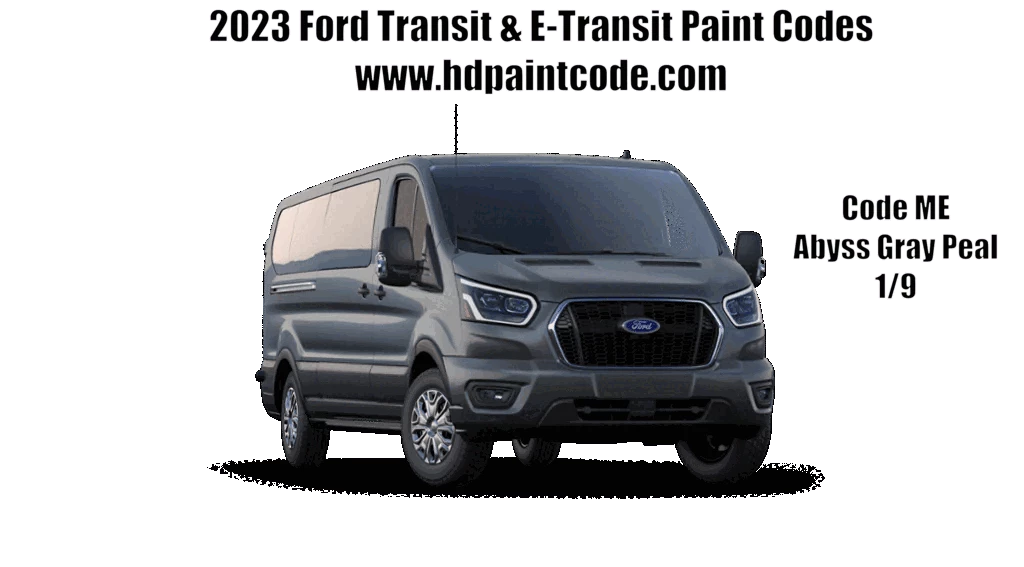 2023 Ford Transit & E-Transit Paint Codes, Color Names, and Vehicle example.  9 Colors in total