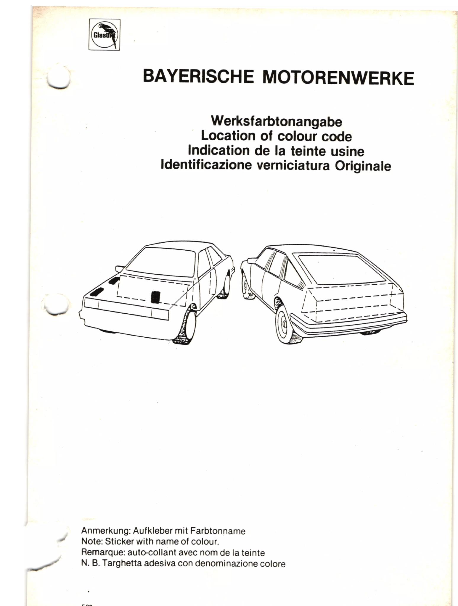 Paint code location for BMW's made in Germany. The paint sticker is under the hood Dark images on picture show paint code location sticker