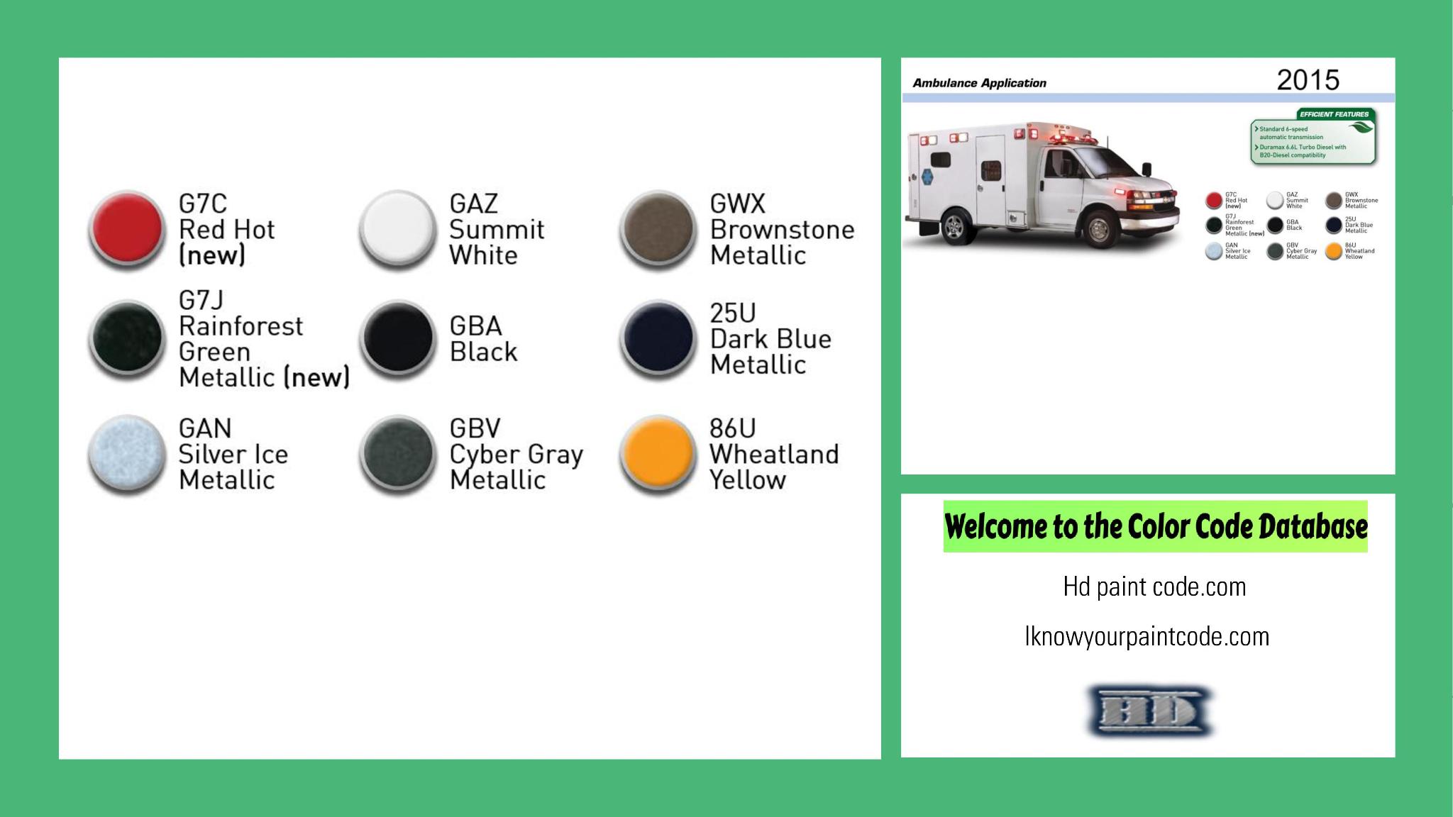 2015 GM Fleet Ambulance Paint Codes and Color Chart paint codes, paint swatches and vehicle example of the 2015 GM vehicle