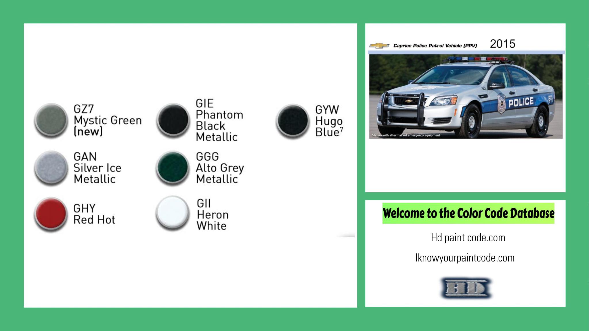 2015 Chevrolet Caprice Police Patrol Paint Codes and Color Chart paint codes, paint swatches and vehicle example of the 2015 GM vehicle