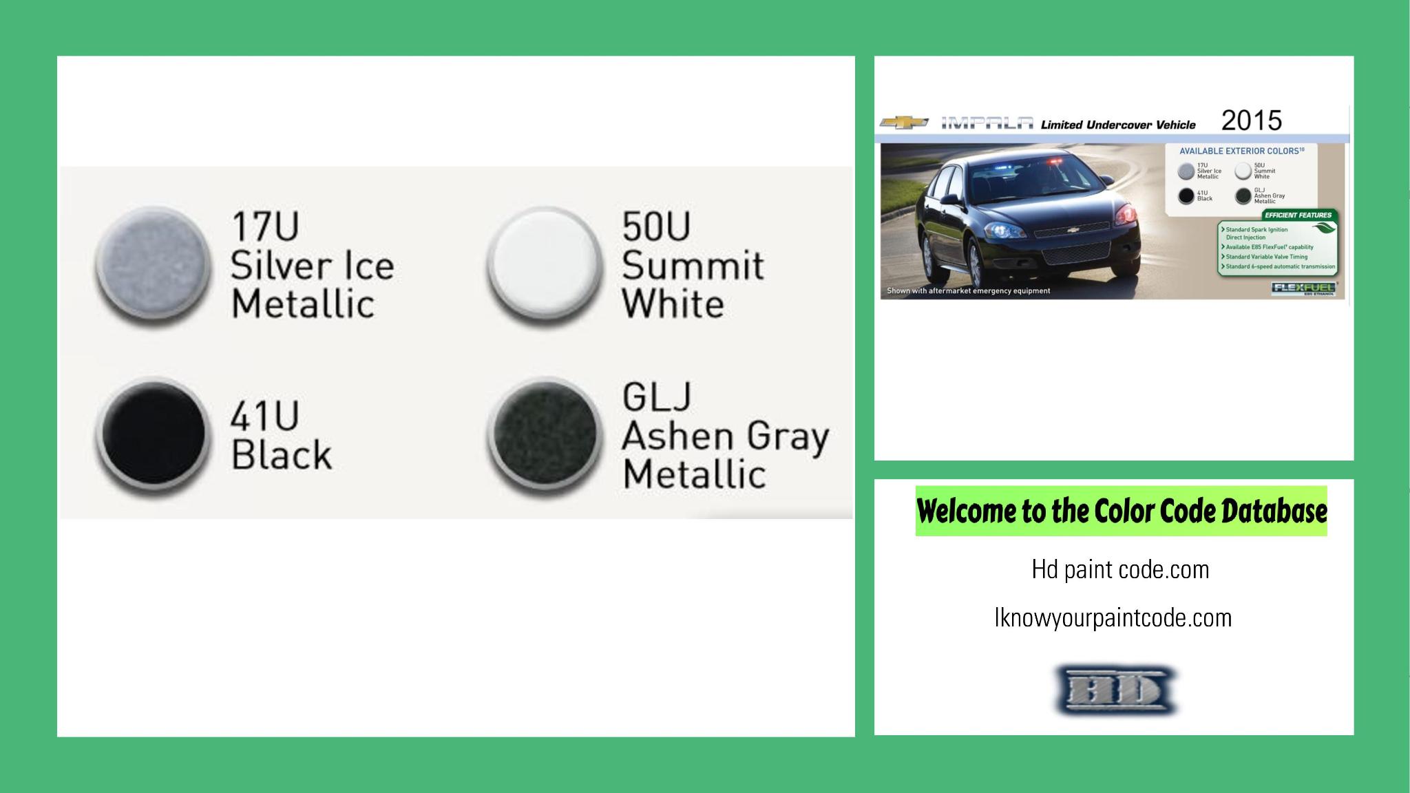 2015 Chevrolet Impala Limited Undercover Paint Codes and Color Chart paint codes, paint swatches and vehicle example of the 2015 GM vehicle