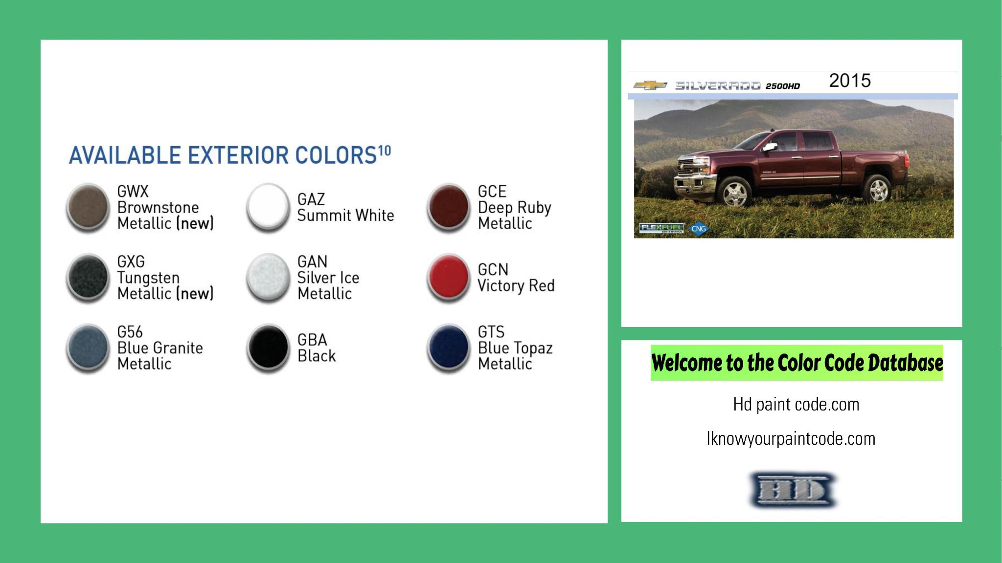 2015 Chevrolet Silverado 2500HD Paint Codes and Color Chart paint codes, paint swatches and vehicle example of the 2015 GM vehicle