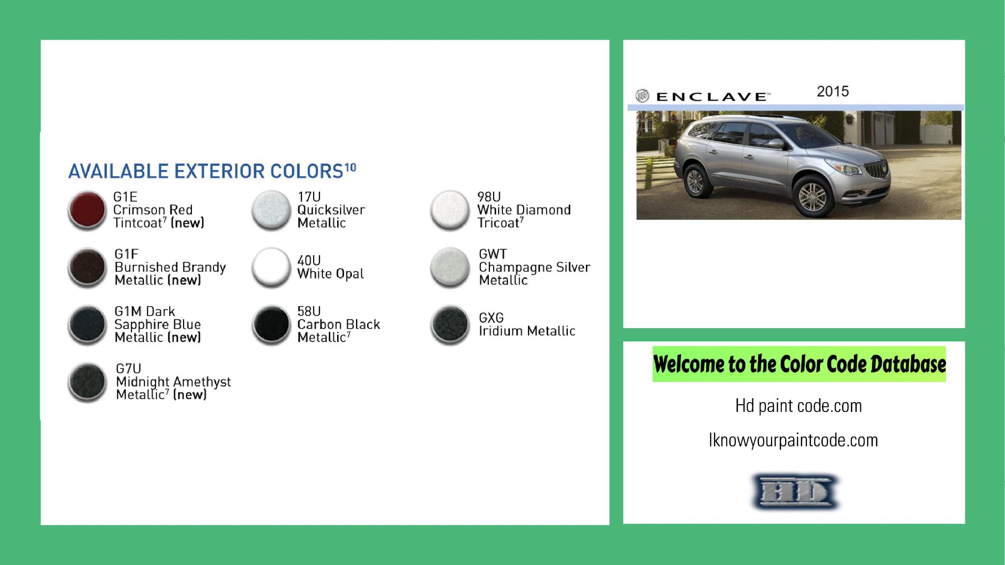 2015 Buick Enclave paint codes and color chart 2015 Buick Exterior Paint Codes for Colors