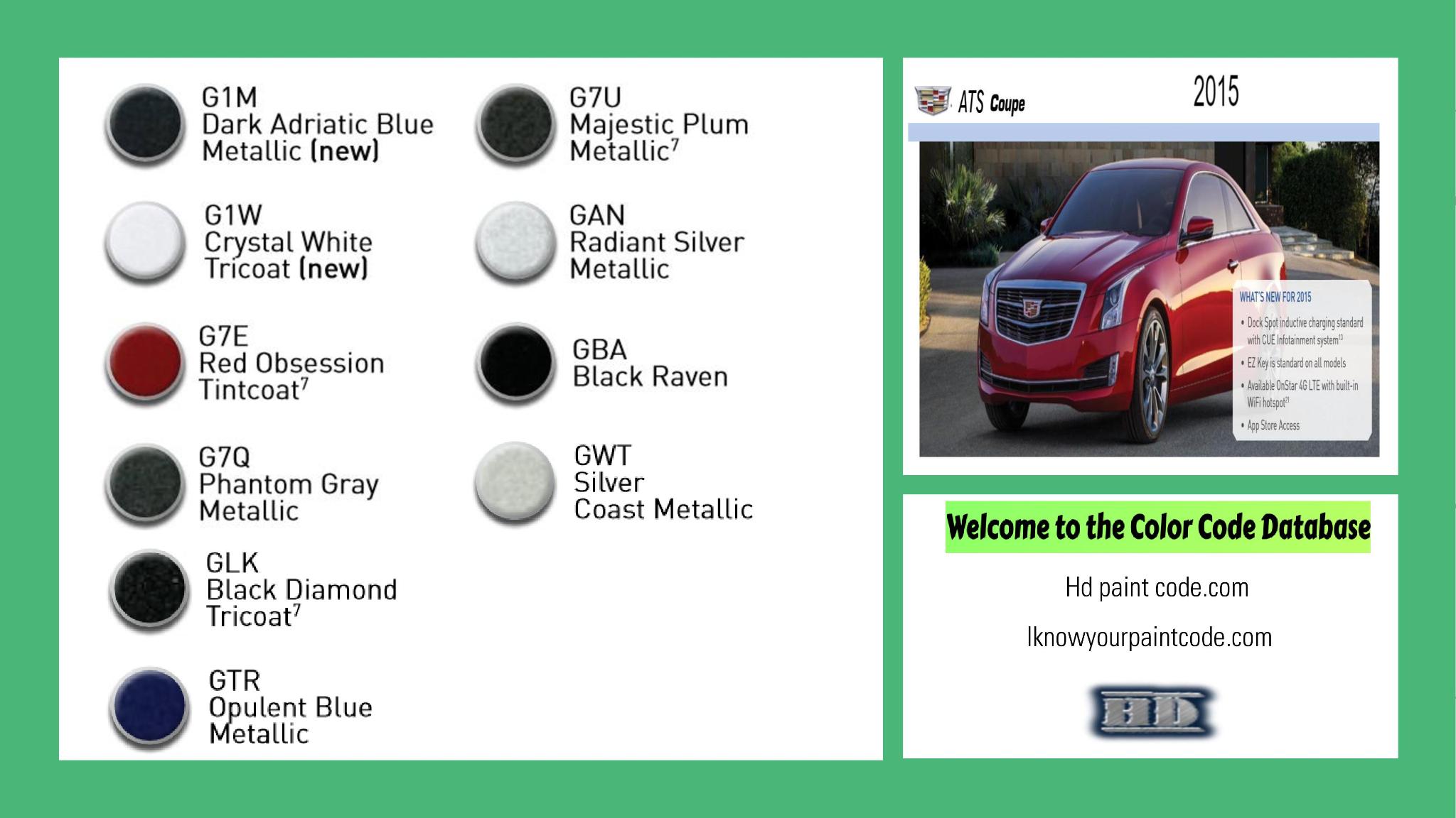 2015 Cadillac ATS Coupe Paint Codes and Color Chart paint codes, paint swatches and vehicle example of the 2015 GM vehicle