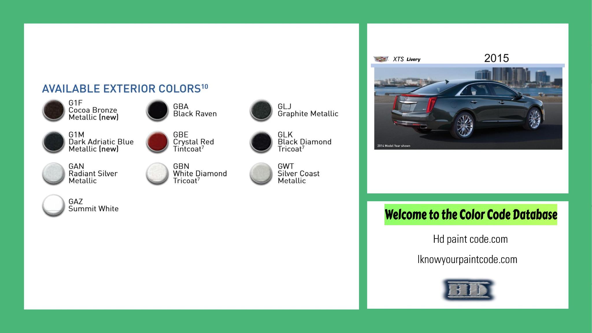 2015 Cadillac XTS Livery Paint Codes and Color Chart paint codes, paint swatches and vehicle example of the 2015 GM vehicle
